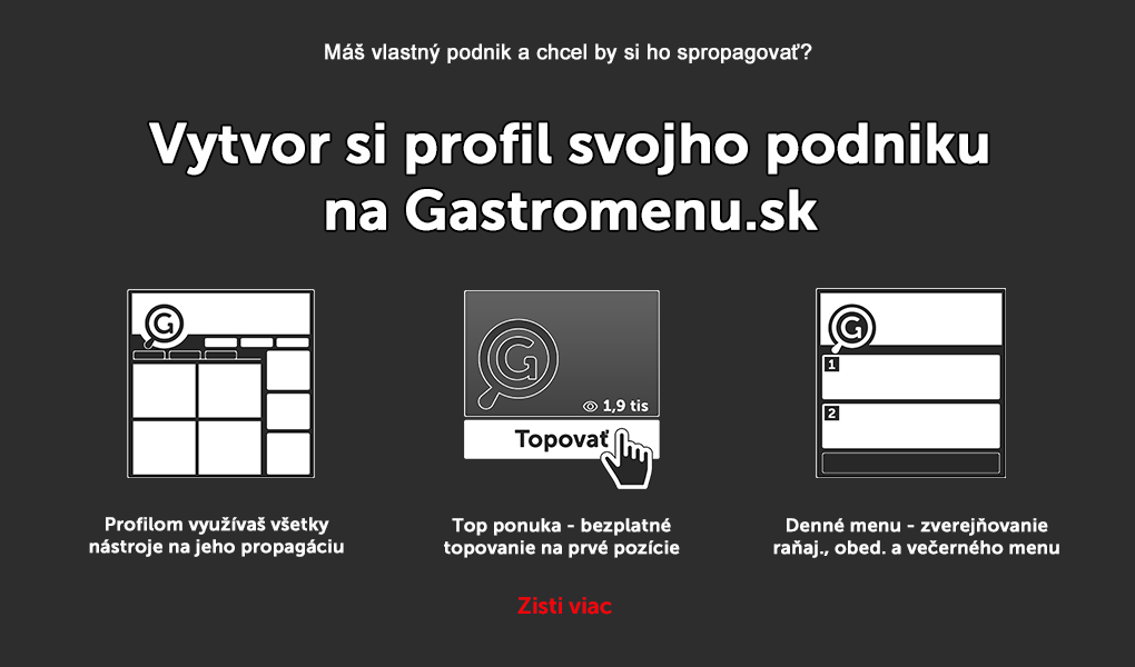 Vytvor si profil svojho podniku na www.gastromenu.sk a využívaj jeho výhody