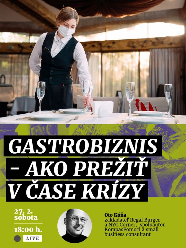 Blog Gastromenu.sk - Webinár poradí, ako v čase pandemickej krízy pomôcť podnikaniu v gastronómii prežiť a dokonca prosperovať